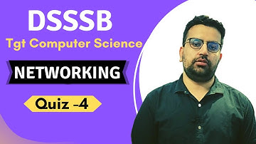 LIVE : Networking Quiz - 4 |  DSSSB TGT Computer Science | Important Questions  | Deepak