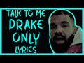 Drake Talk To Me Without Drakeo The Ruler LYRICS NEW 2021 mp3