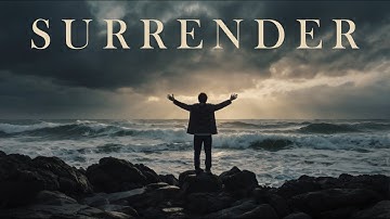 Surrender – Official Lyrics Video | Find Strength in Vulnerability