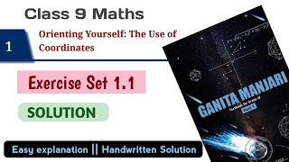 Class 9 Maths | Exercise 1.1 Solution | Orienting Yourself: The Use of Coordinates | New NCERT 2026