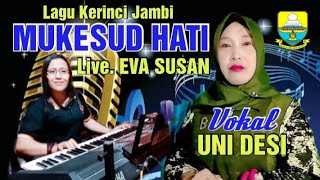 Mukesud Hati  Lagu Kerinci Cover  Ibuk Ibuk Yang Hobby Nyanyi Mari Kumpul Disini