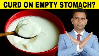 Eating Curd Empty Stomach Can Be Dangerous | Best Way To Eat Curd