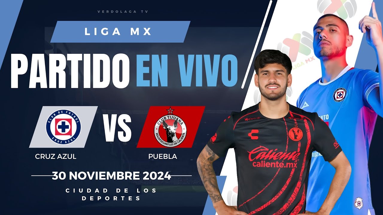 🔴 CRUZ AZUL VS TIJUANA EN VIVO Y EN DIRECTO / LIGA MX APERTURA 2024 ...