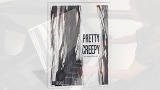 Pretty Creepy by Wendy Stevens