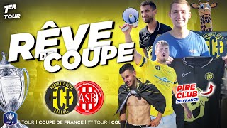 48H dans le PIRE CLUB de FRANCE ! | RÊVE DE COUPE - 1er Tour Coupe de France