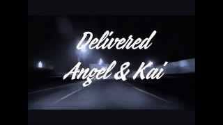 Delivered: Angel & Kai (Free Falling, #4)