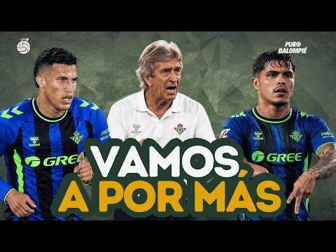 A promising BETIS and a DEOSSA who hops on the Pellegrini bandwagon