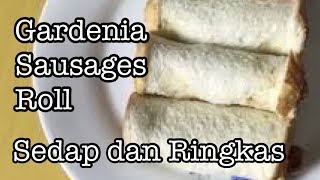 Gardenia Sausage Roll, TA Style