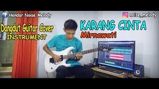 KARANG CINTA Mirnawati Guitar Cover Instrument By:Hendar chords