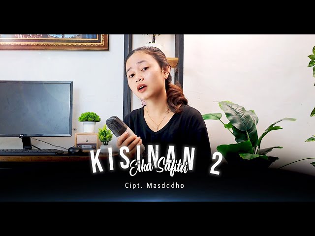 KISINAN 2 |  BY EIKA SAFITRI class=