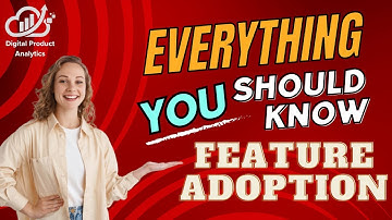 Understanding Feature Adoption Rate | DigitalProductAnalytics.com #analytics #metrics