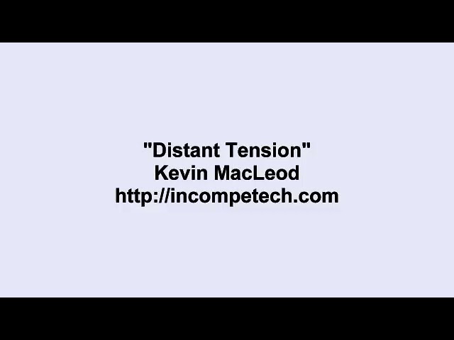 Kevin MacLeod ~ Distant Tension class=