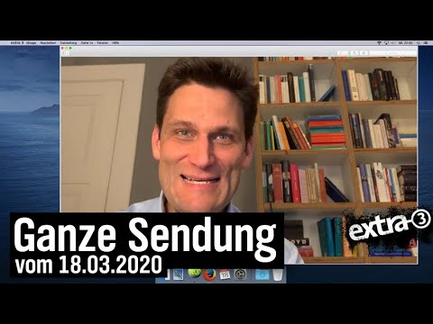 Extra 3 vom 18.03.2020 mit Christian Ehring (Homeoffice-Ausgabe) | extra 3 | NDR
