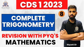Complete trigonometry for CDS | CDS 2023 | Maths for CDS #studyfunda #cds_2023