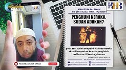 Apakah Neraka Sudah Berpenghuni Sekarang?