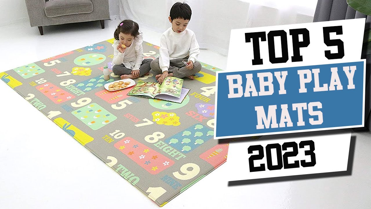 Top 5 Best Baby Play Mats 2023 Best Baby Play Mats Review Best Baby Play Mats Buying Guide