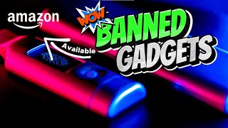 🚫 Banned Tech or gadgets You Can Still Buy Amazon and ALIEXPRESS ! 💻banned #gadgets #bannedgadgets