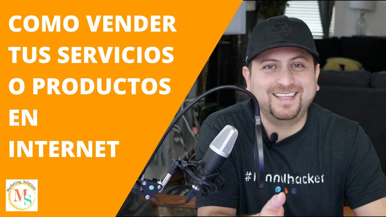 Como Vender Tus Servicios o Producto en Internet - YouTube