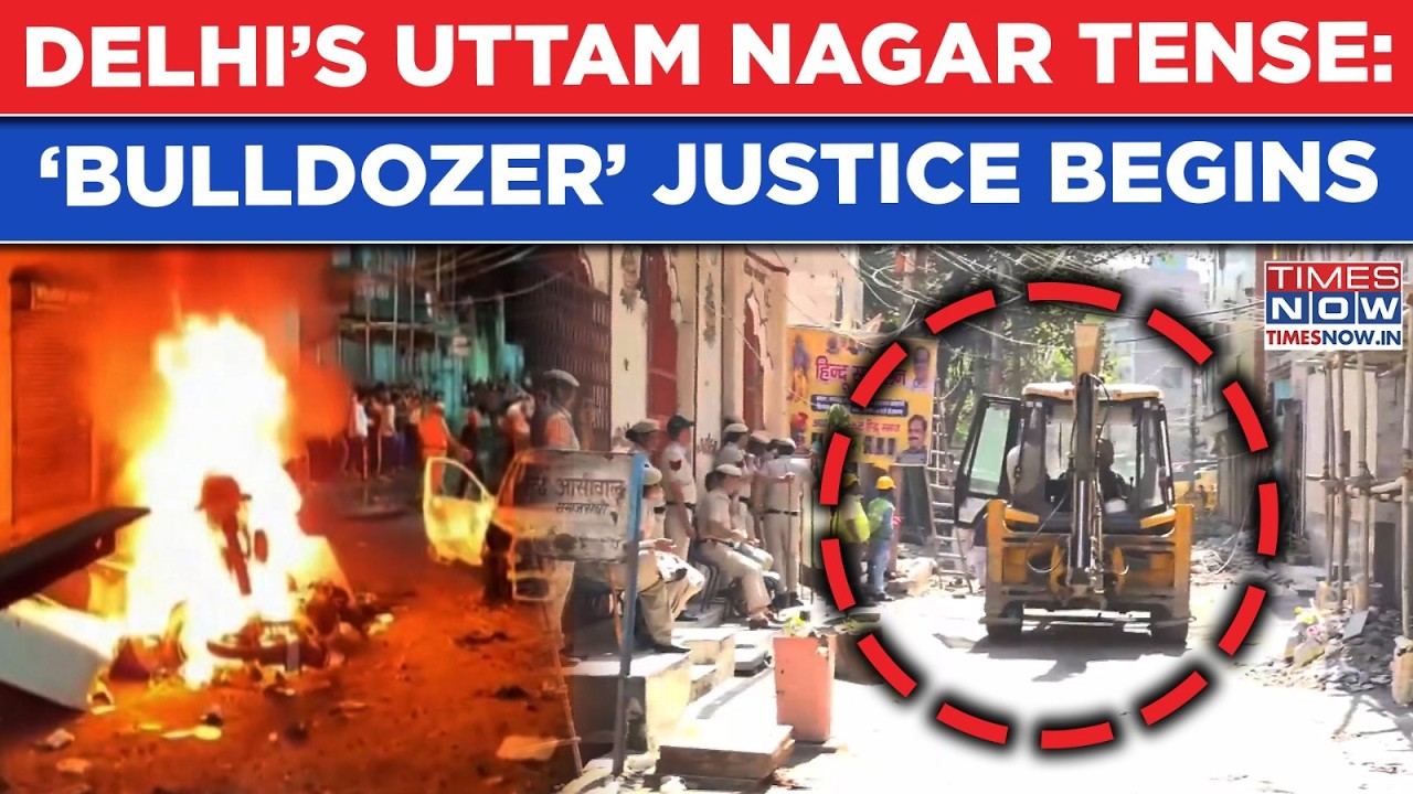 Delhi’s Uttam Nagar Tense: Bulldozers Roll To Demolish Accused’s House After Holi Clash Sparks Anger