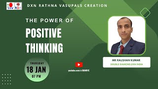 The Power Of Positive Thinking Mr Raushan Kumar - Dd Dxn Rvc