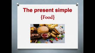 كورس تعلم اللغة الإنجليزية من الصفر  للمبتدئين الدرس الخامس عشر{The present simple tense/ Food}