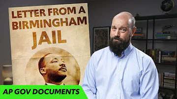 Letter from a BIRMINGHAM JAIL, Explained [AP Gov Required Documents]