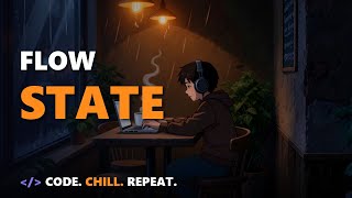 Flow State — Lofi for Coding & Deep Focus
