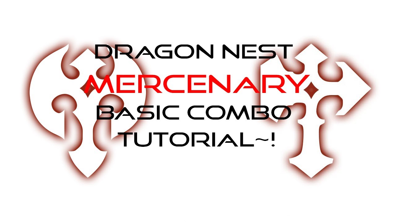 Dragon Nest PvP~! Mercenary Ares/Side-sweep combo Tutorial/Tips~!!