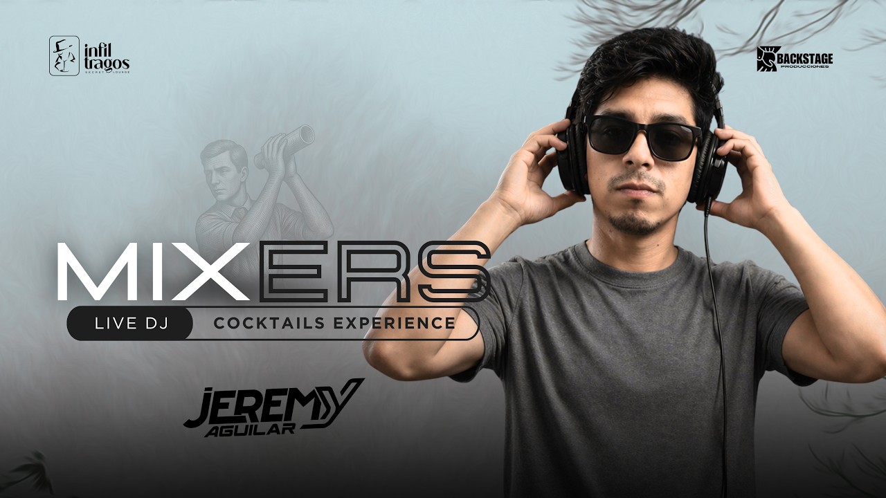 MIXERS #002 | DJ JEREMY | INFILTRAGOS BAR - YouTube