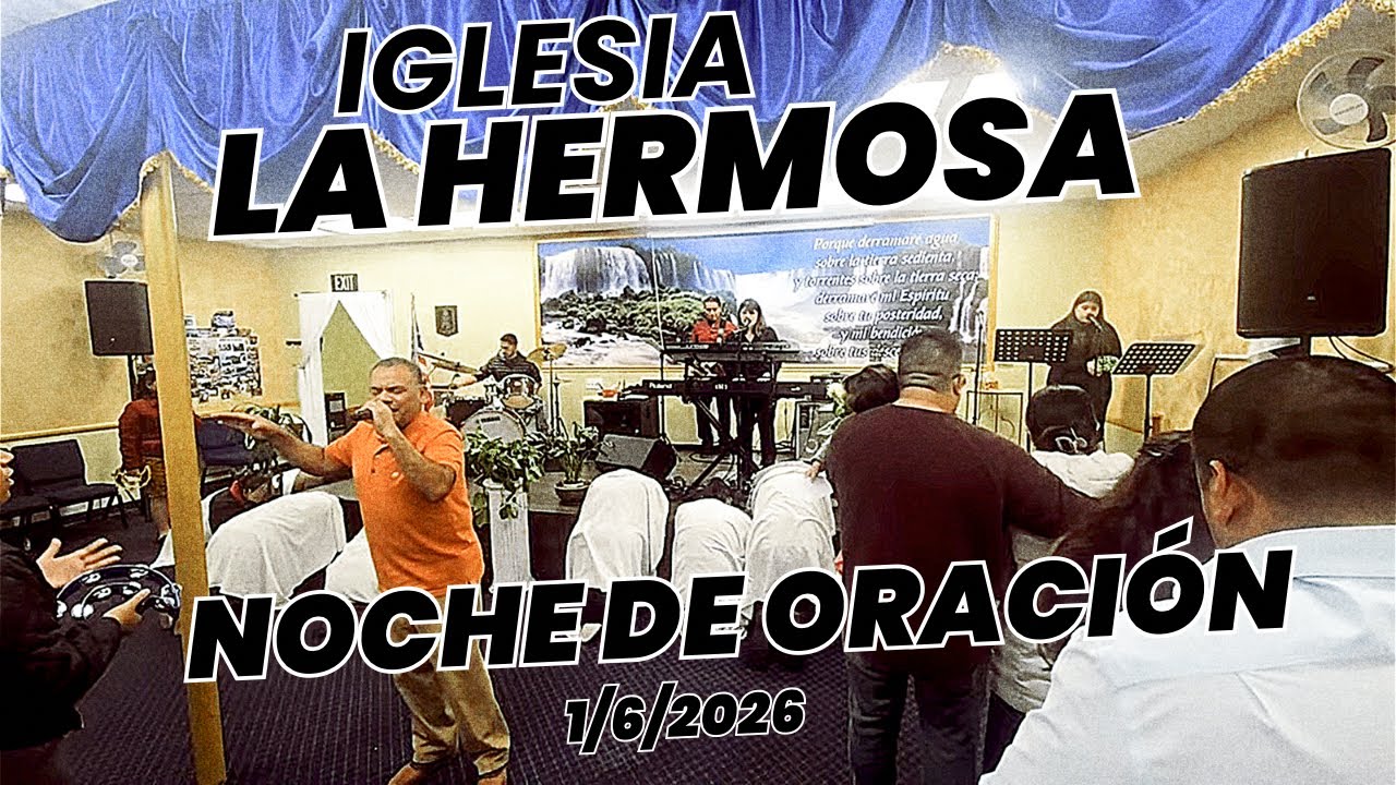 Servicio De Martes | Noche De Oración | 1/6/2026 | Iglesia La Hermosa ...