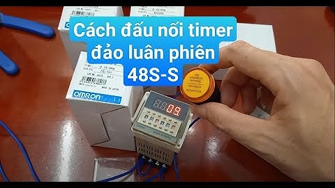 Timer đảo DH48S-S hướng dẫn cách đấu nối