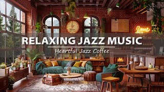 Calm Jazz Music for Work, Study, Unwind  Jazz Relaxing Music   Cozy Coffee Shop Ambience