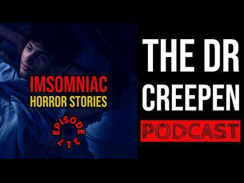 Podcast Episode 317: Insomnia Horror Stories