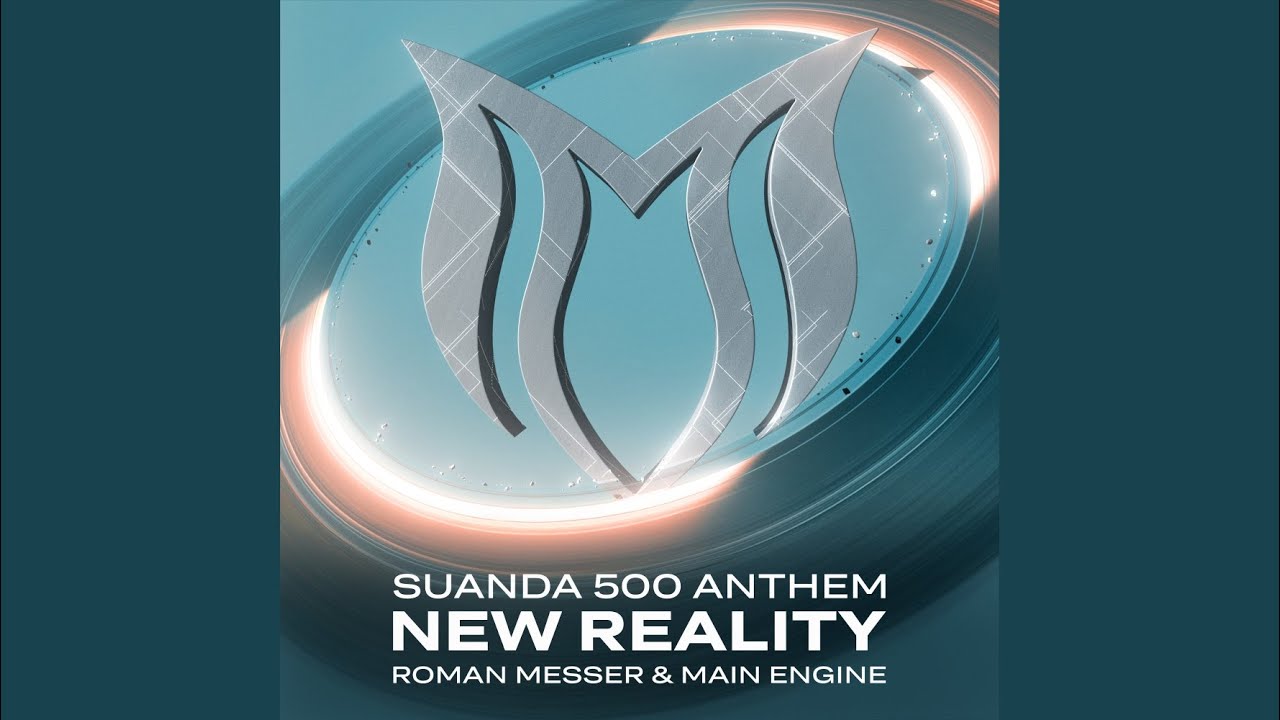 New Reality (Suanda 500 Anthem)