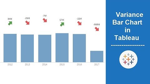 Variance Bar Chart with Arrow in Tableau | Analytics Planets