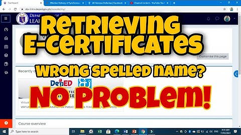 INSET 2021: HOW TO RETRIEVE E-CERTIFICATE + CHANGE SPELLING AND PUT MIDDLE NAME/INITIAL IN E-CERTS