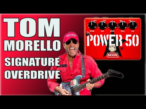 ギター TOM MORELLO POWER 50 OVERDRIVE MXR® TOM MORELLO POWER 50™ OVERDRIVE
