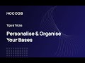 Personalize & Organize Your Bases in NocoDB