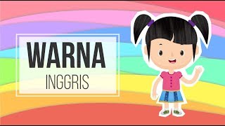 Belajar Mengenal Nama-nama Warna dalam Bahasa Inggris | Bunbun Learning Colors