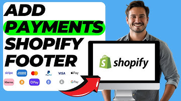 How To Add Payment Method On Shopify Footer (Easy Guide)