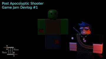 Post Apocalyptic Shooter Game Jam Devlog #1