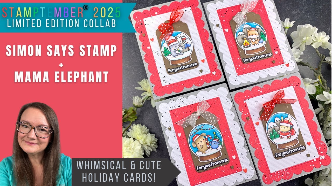 STAMPtember® 2025 Mama Elephant | Holiday Snow Globe