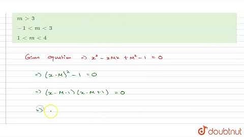 All the values of m for which both roots of the equation `x^(2)-2mx+m^( | Class 12 Maths | Doubtnut