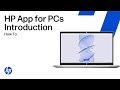 HP App for PCs Introduction | HP Support