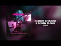 Robert Cristian & Sonny Flame - Sigma