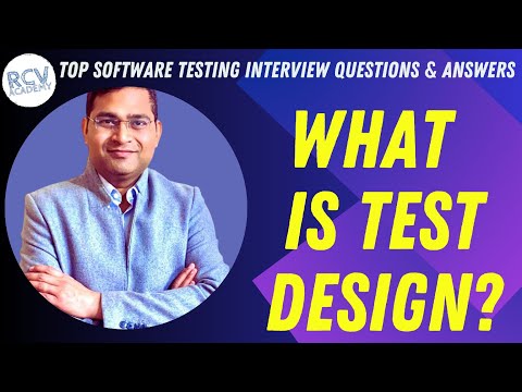 What is Test Design | Software Testing Interview Questions