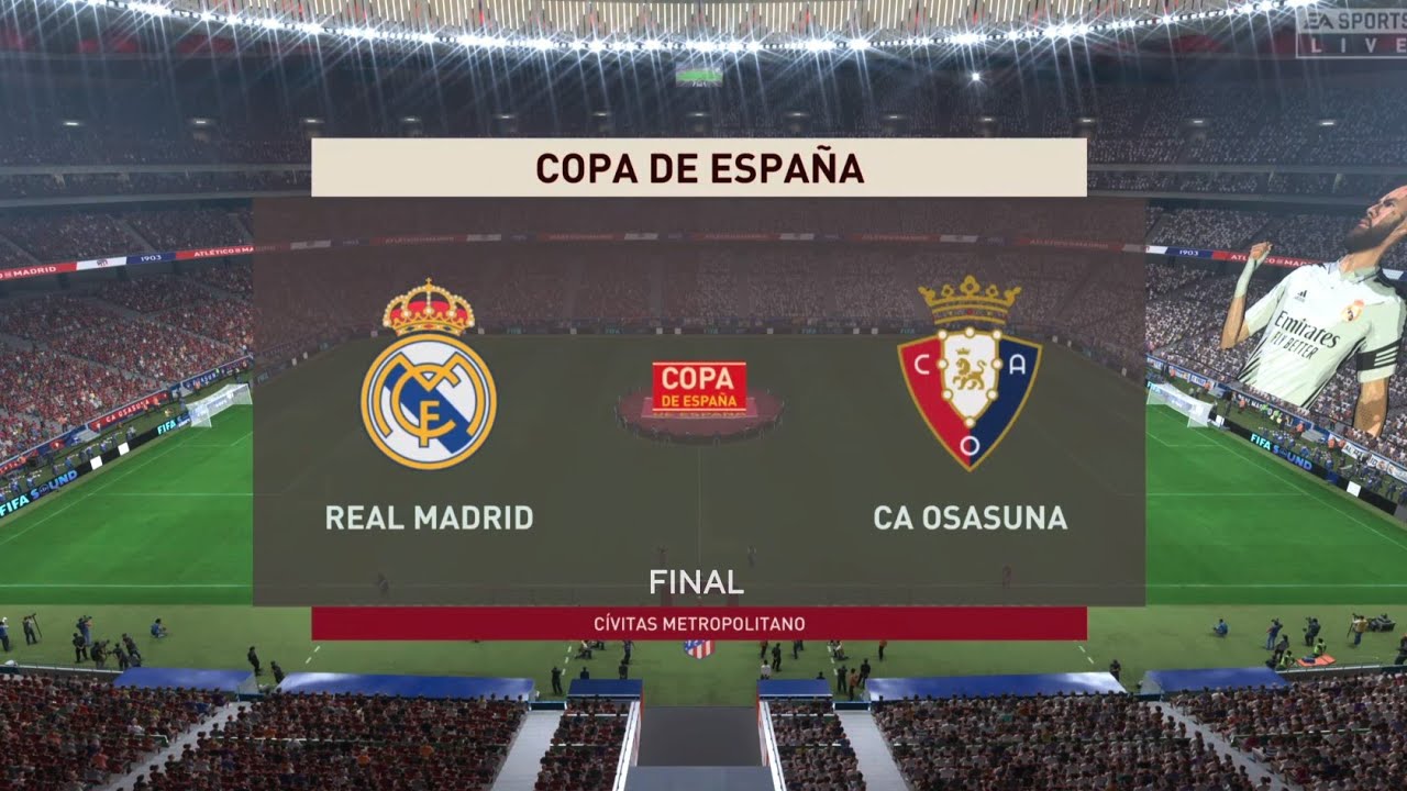 FIFA 23 - Real Madrid vs Osasuna || Copa Del Rey Final (07/05/2023) # ...