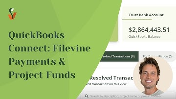 QuickBooks Connect: Filevine Payments & Project Funds
