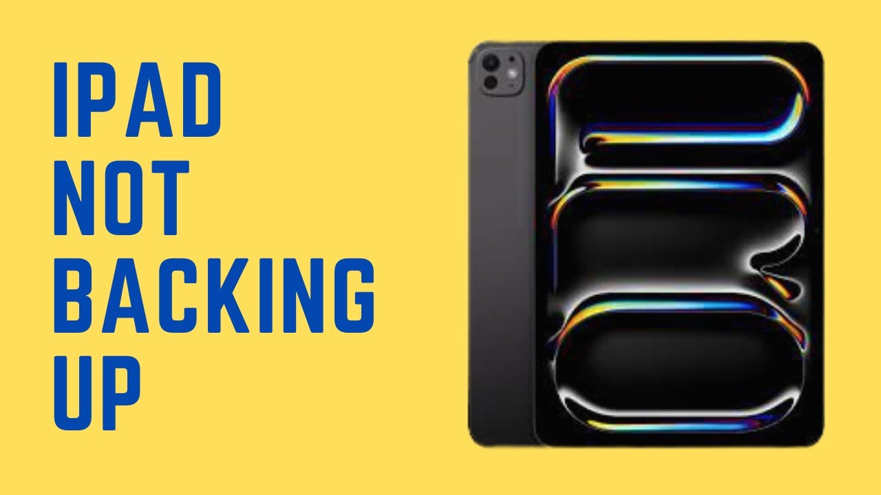 How to Fix iPad Not Backing Up | Backup Your iPad Quickly - YouTube