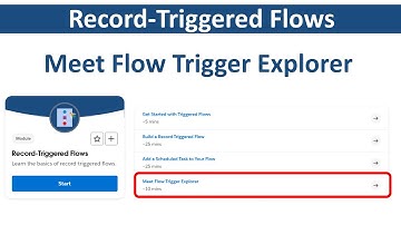 Meet Flow Trigger Explorer | Record Triggered Flow #salesforcetrailhead